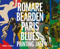 Romare Bearden Paris Blues: Painting Jazz