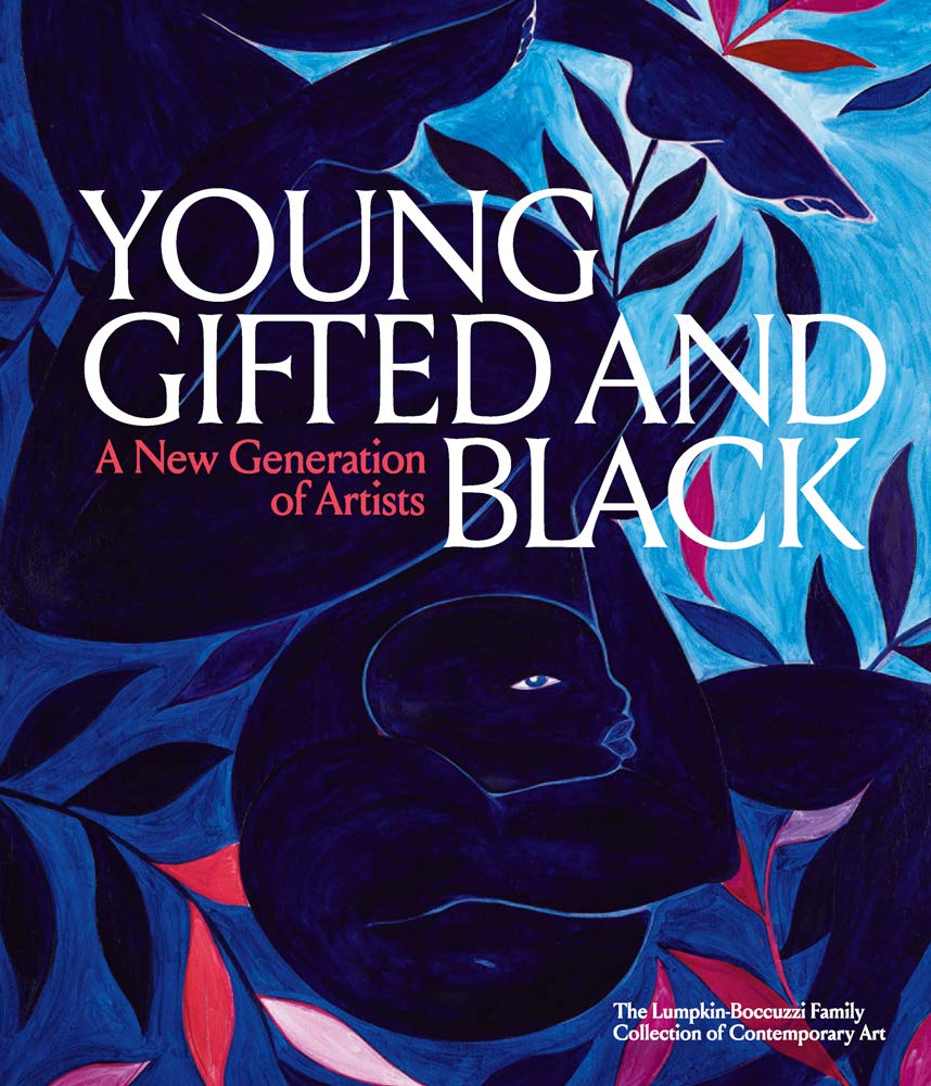 Young, Gifted & Black: A New Generation of Artists