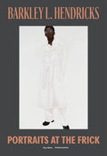 Barkley L. Hendricks Portraits at the Frick
