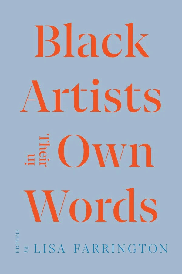 Black Artists in their Own Words